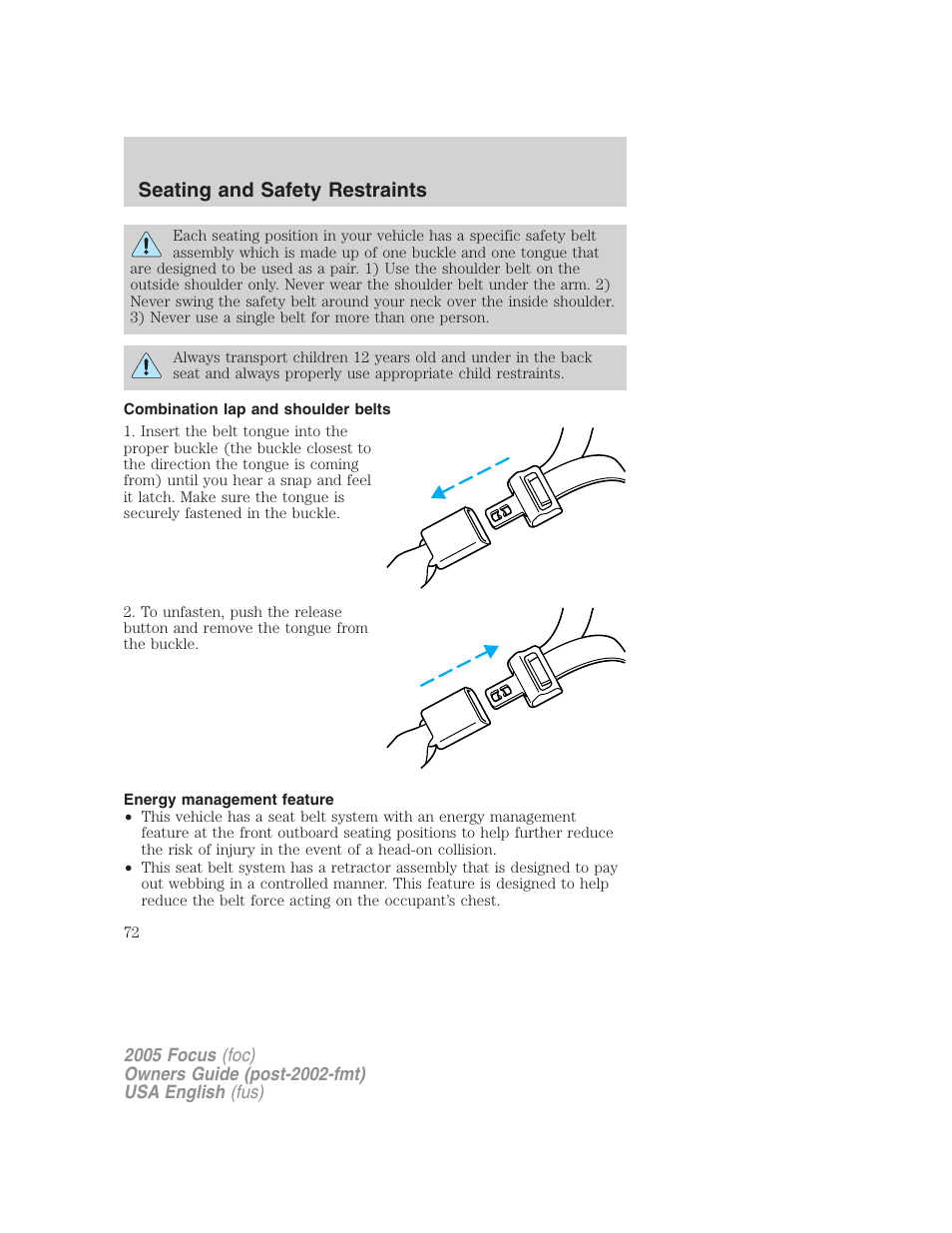 Seating and safety restraints | FORD 2005 Focus v.1 User Manual | Page 72 / 224