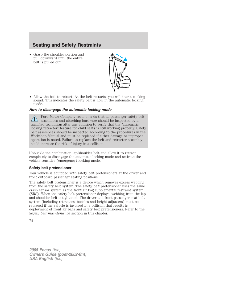 Seating and safety restraints | FORD 2005 Focus v.1 User Manual | Page 74 / 224