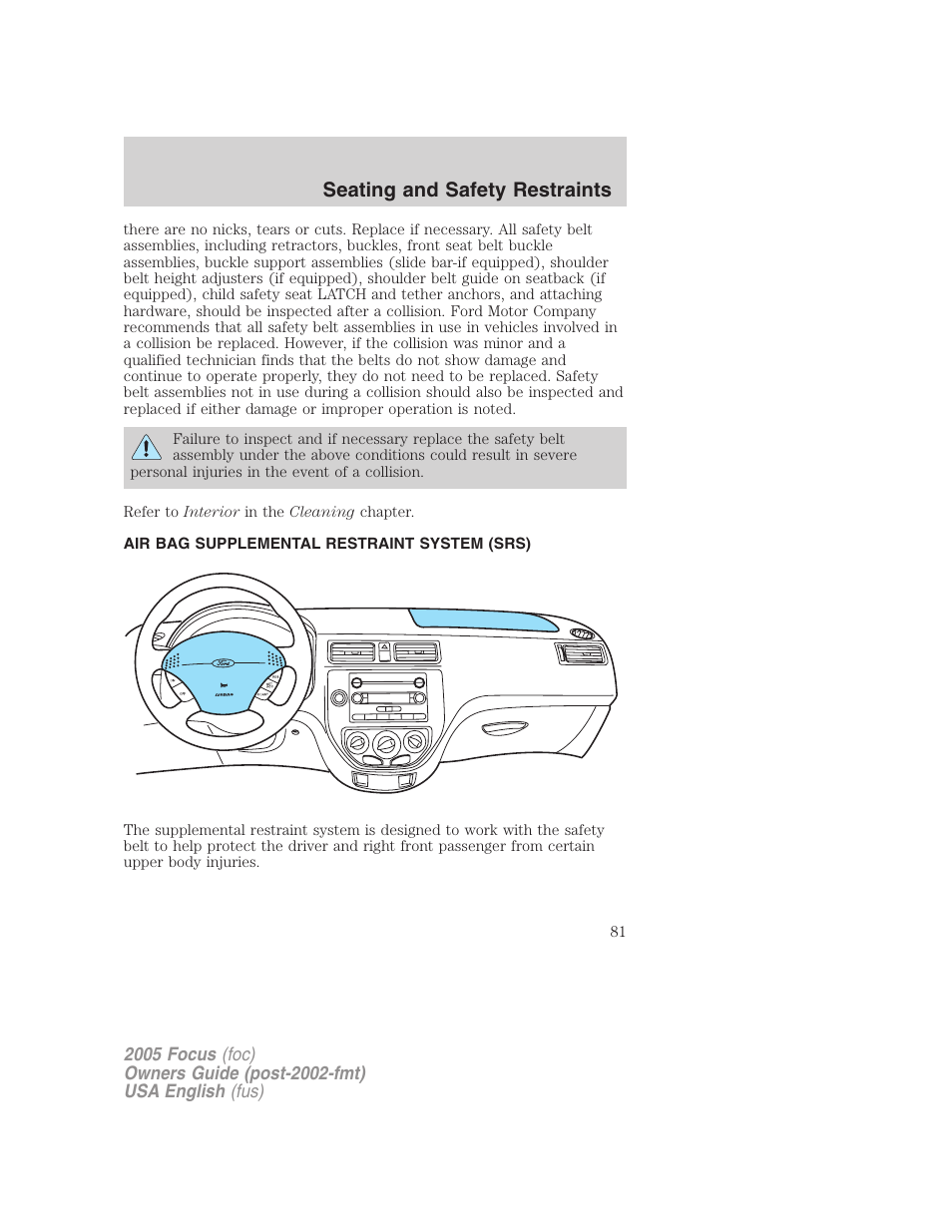 Seating and safety restraints | FORD 2005 Focus v.1 User Manual | Page 81 / 224