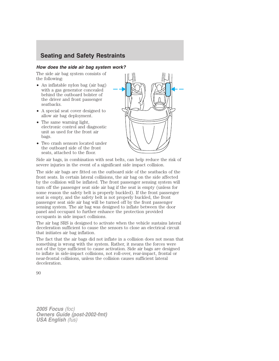 Seating and safety restraints | FORD 2005 Focus v.1 User Manual | Page 90 / 224