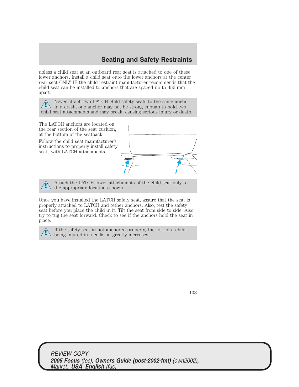 Seating and safety restraints | FORD 2005 Focus v.2 User Manual | Page 103 / 224