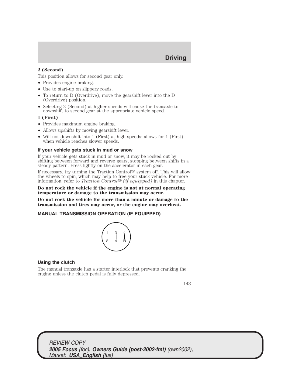 Driving | FORD 2005 Focus v.2 User Manual | Page 143 / 224