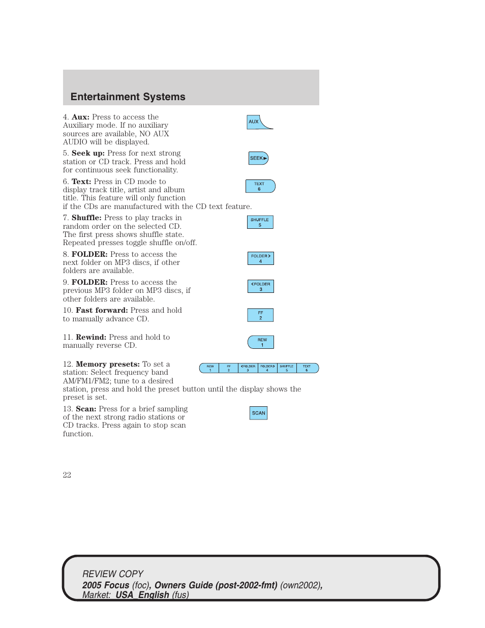 Entertainment systems | FORD 2005 Focus v.2 User Manual | Page 22 / 224