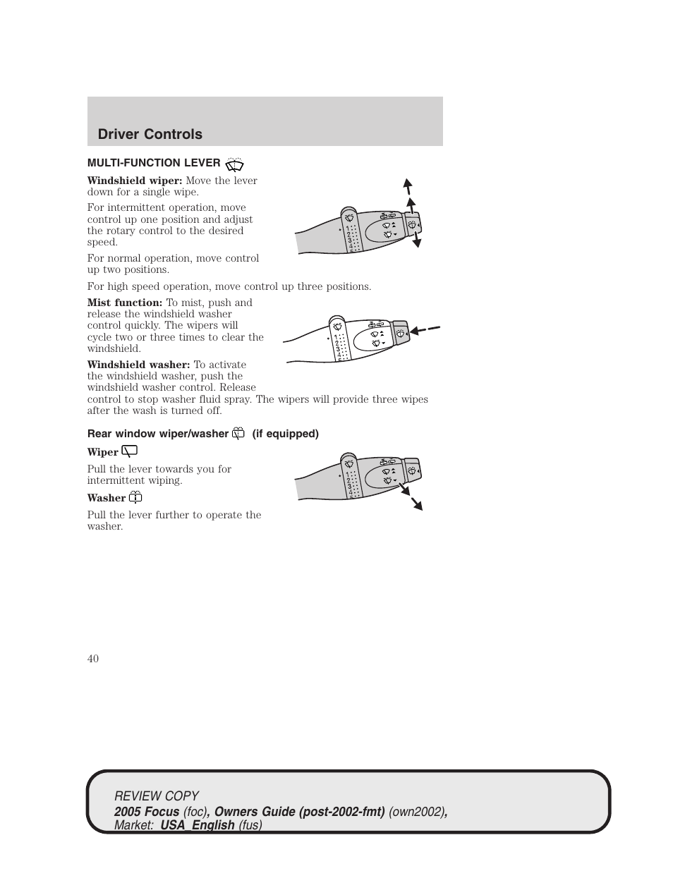 Driver controls | FORD 2005 Focus v.2 User Manual | Page 40 / 224