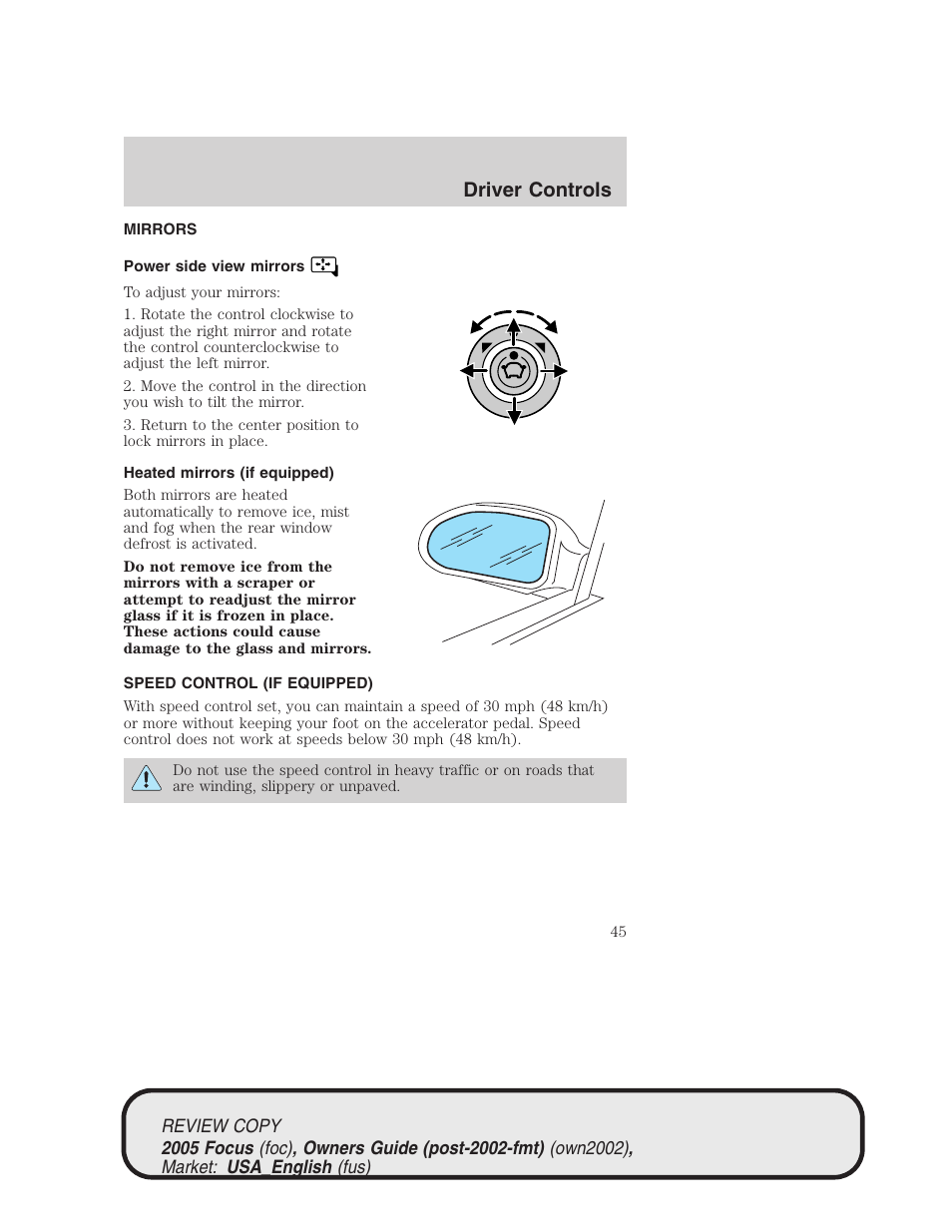 Driver controls | FORD 2005 Focus v.2 User Manual | Page 45 / 224