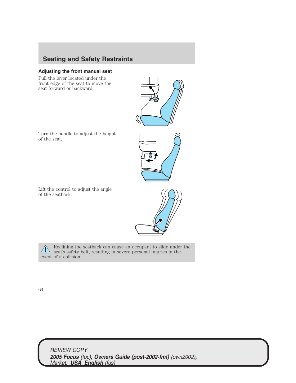 Seating and safety restraints | FORD 2005 Focus v.2 User Manual | Page 64 / 224