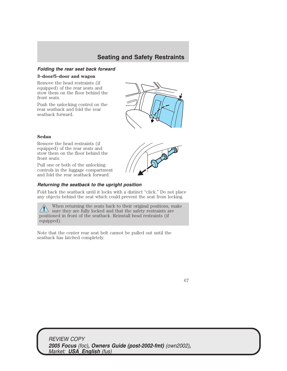 Seating and safety restraints | FORD 2005 Focus v.2 User Manual | Page 67 / 224