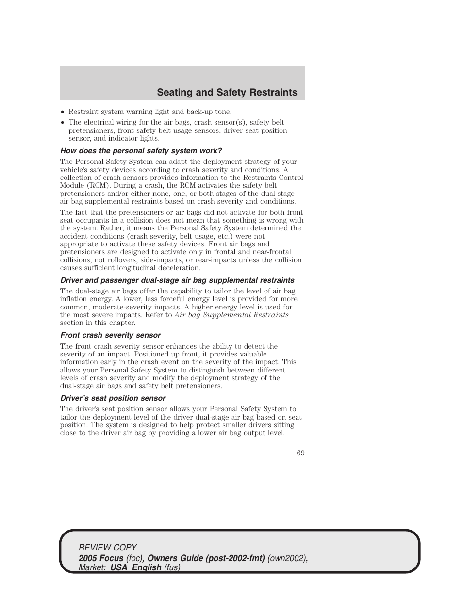 Seating and safety restraints | FORD 2005 Focus v.2 User Manual | Page 69 / 224