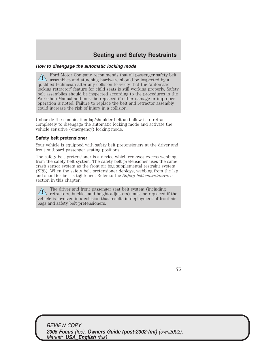 Seating and safety restraints | FORD 2005 Focus v.2 User Manual | Page 75 / 224