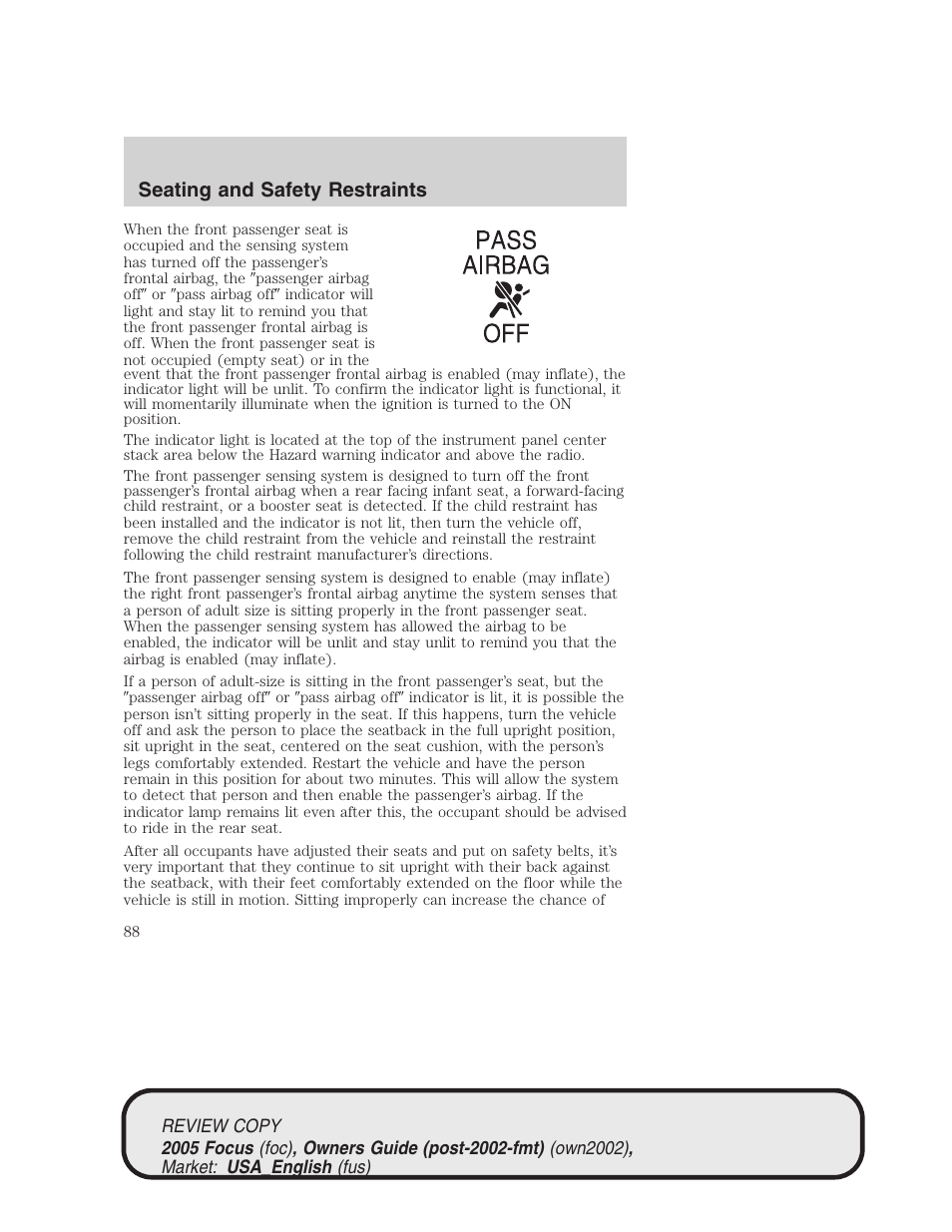 Seating and safety restraints | FORD 2005 Focus v.2 User Manual | Page 88 / 224