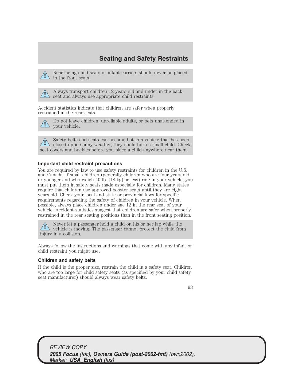 Seating and safety restraints | FORD 2005 Focus v.2 User Manual | Page 93 / 224