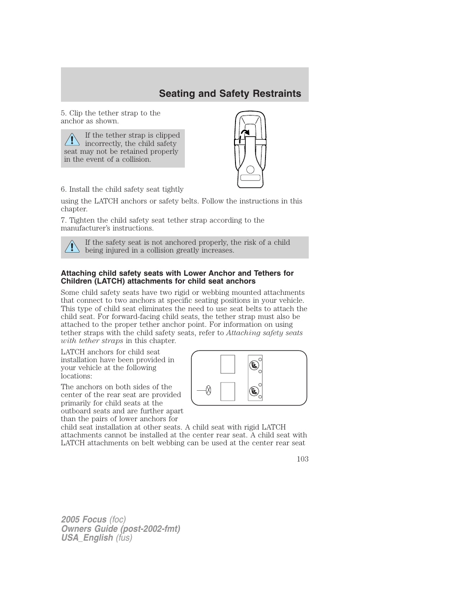 Seating and safety restraints | FORD 2005 Focus v.3 User Manual | Page 103 / 224