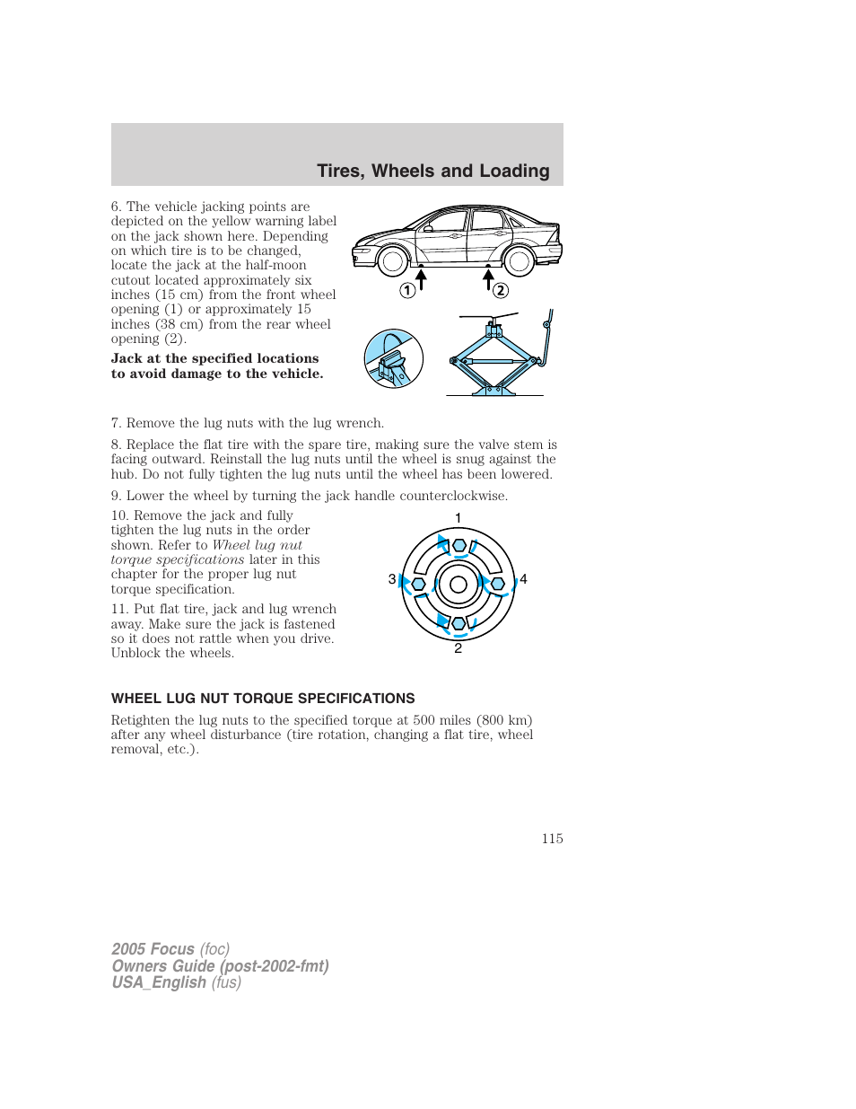 Wheel lug nut torque specifications, Wheel lug nut torque, Tires, wheels and loading | FORD 2005 Focus v.3 User Manual | Page 115 / 224