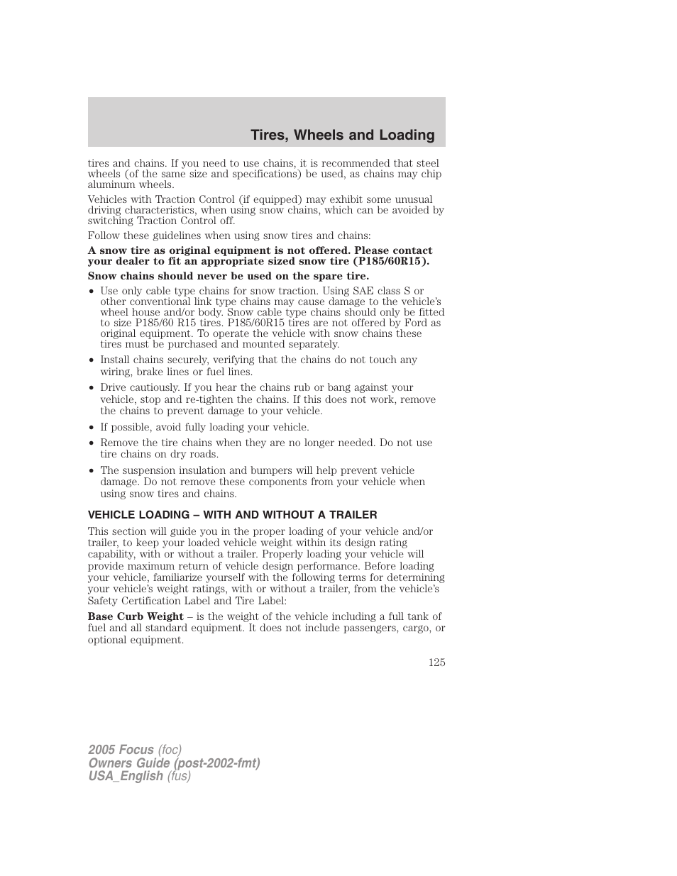 Vehicle loading – with and without a trailer, Vehicle loading, Tires, wheels and loading | FORD 2005 Focus v.3 User Manual | Page 125 / 224