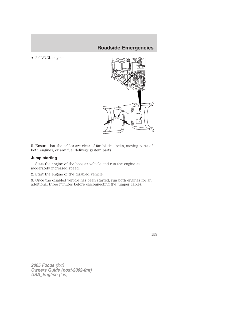 Jump starting, Roadside emergencies | FORD 2005 Focus v.3 User Manual | Page 159 / 224