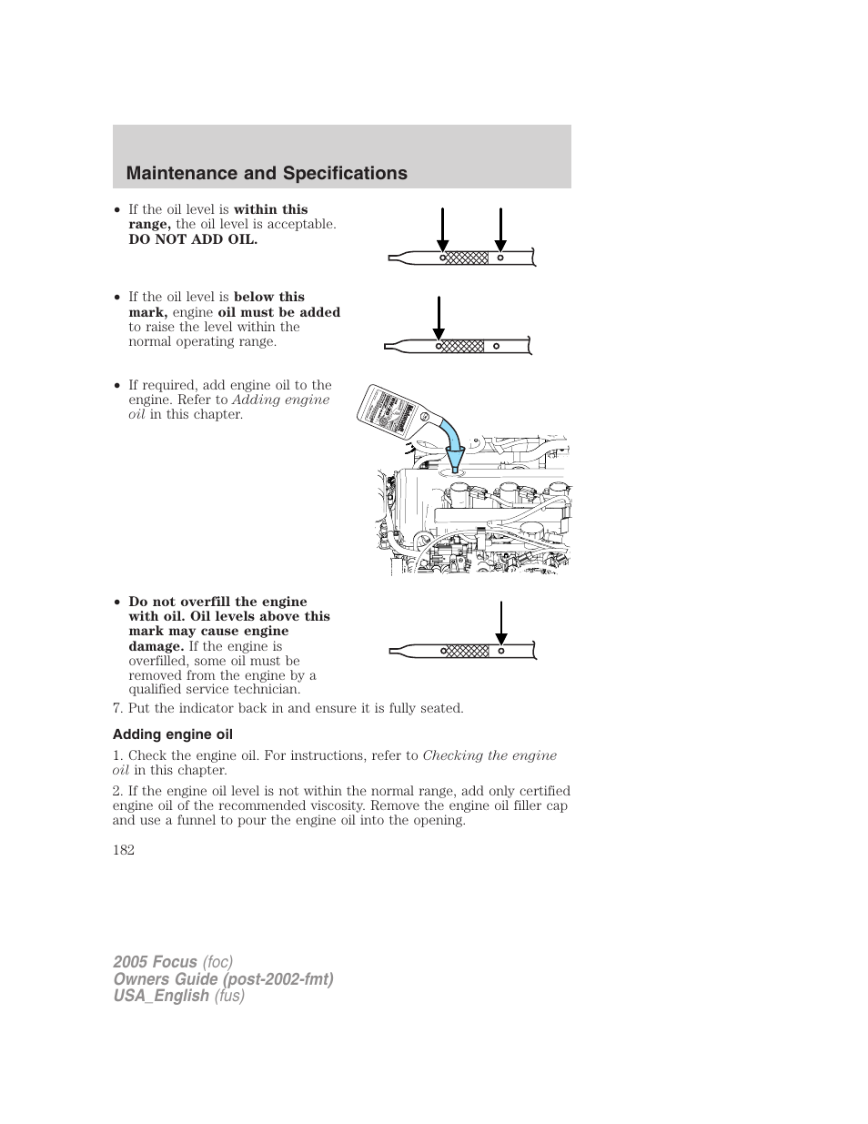 Adding engine oil, Maintenance and specifications | FORD 2005 Focus v.3 User Manual | Page 182 / 224