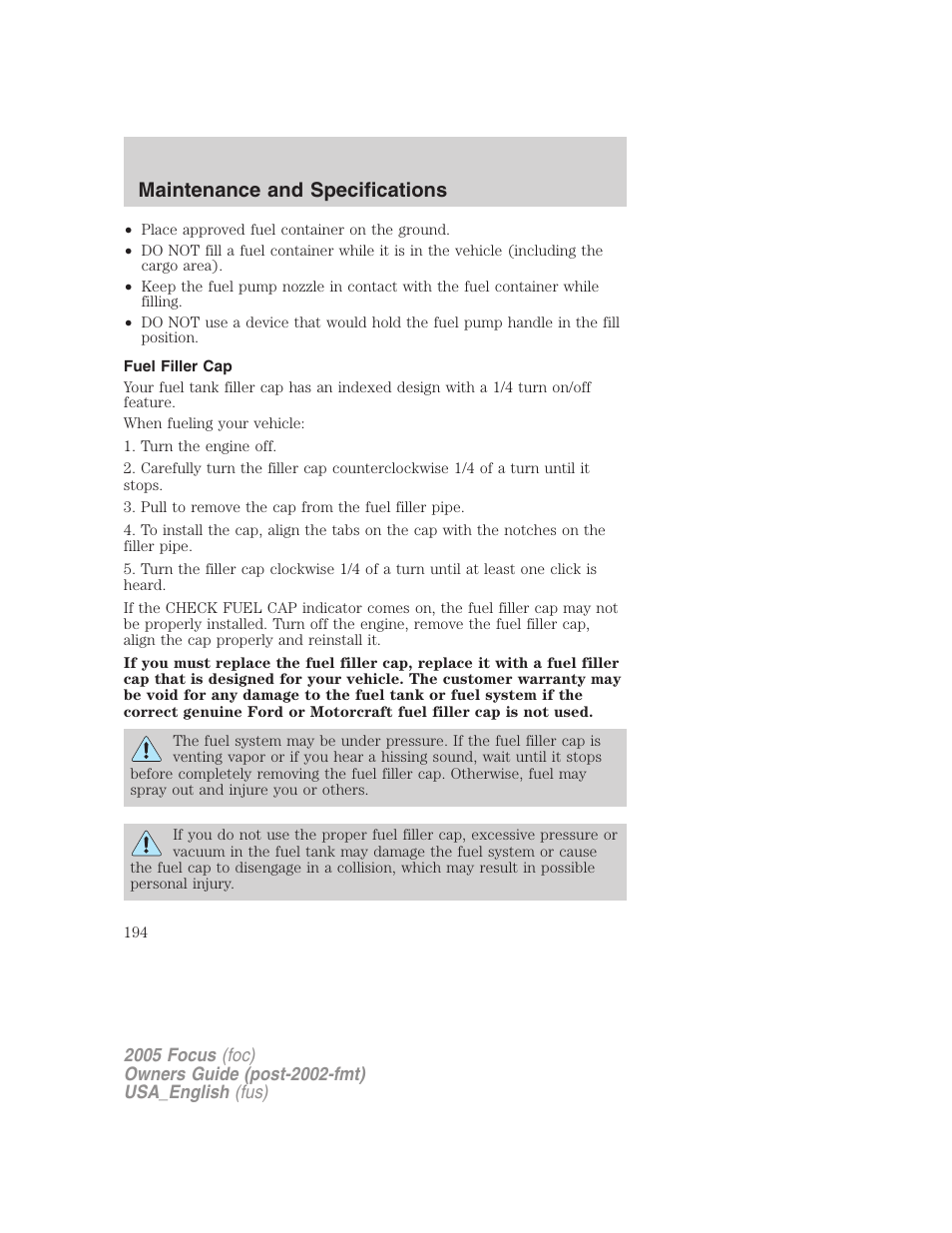 Fuel filler cap, Maintenance and specifications | FORD 2005 Focus v.3 User Manual | Page 194 / 224