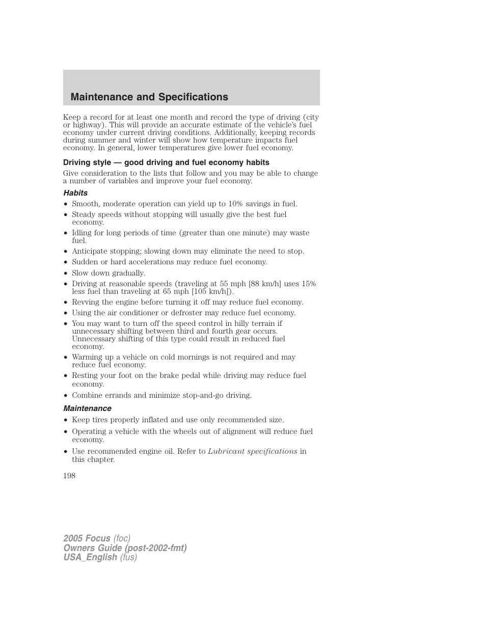 Habits, Maintenance, Maintenance and specifications | FORD 2005 Focus v.3 User Manual | Page 198 / 224