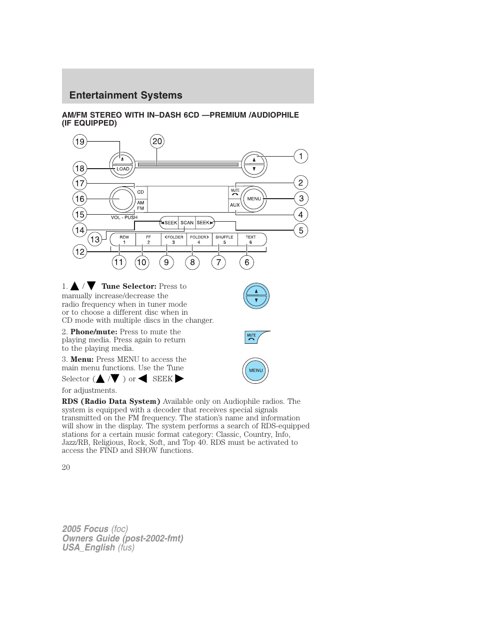 Am/fm stereo with in-dash six cd, Entertainment systems | FORD 2005 Focus v.3 User Manual | Page 20 / 224