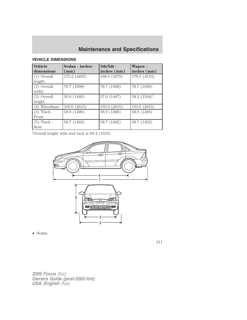Vehicle dimensions, Maintenance and specifications | FORD 2005 Focus v.3 User Manual | Page 211 / 224