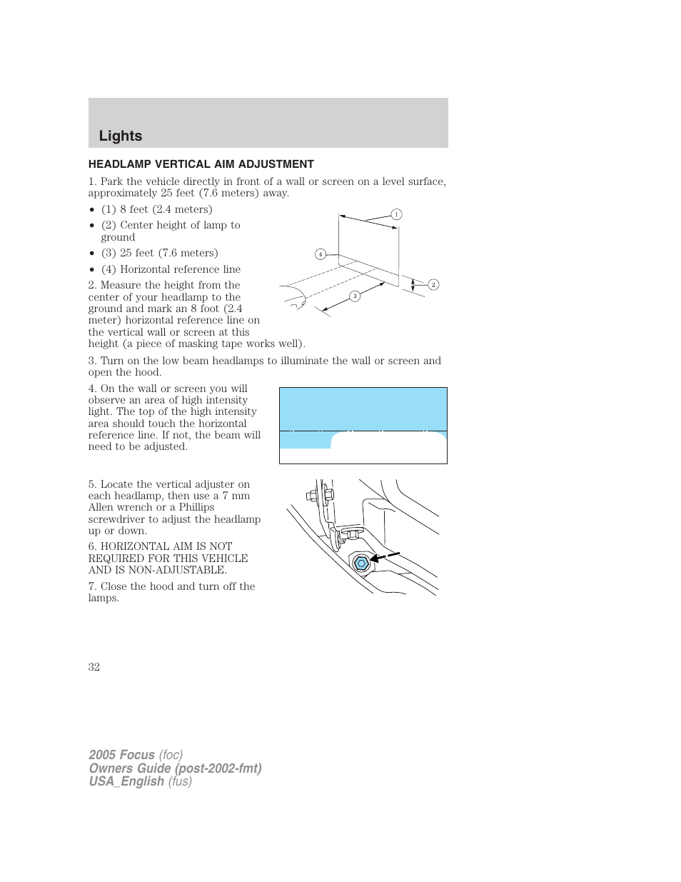 Headlamp vertical aim adjustment, Lights | FORD 2005 Focus v.3 User Manual | Page 32 / 224