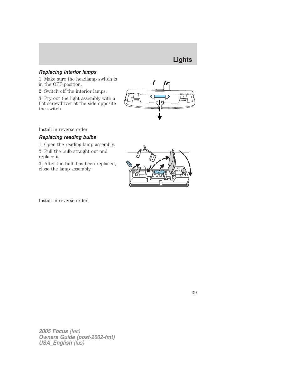 Replacing interior lamps, Replacing reading bulbs, Lights | FORD 2005 Focus v.3 User Manual | Page 39 / 224