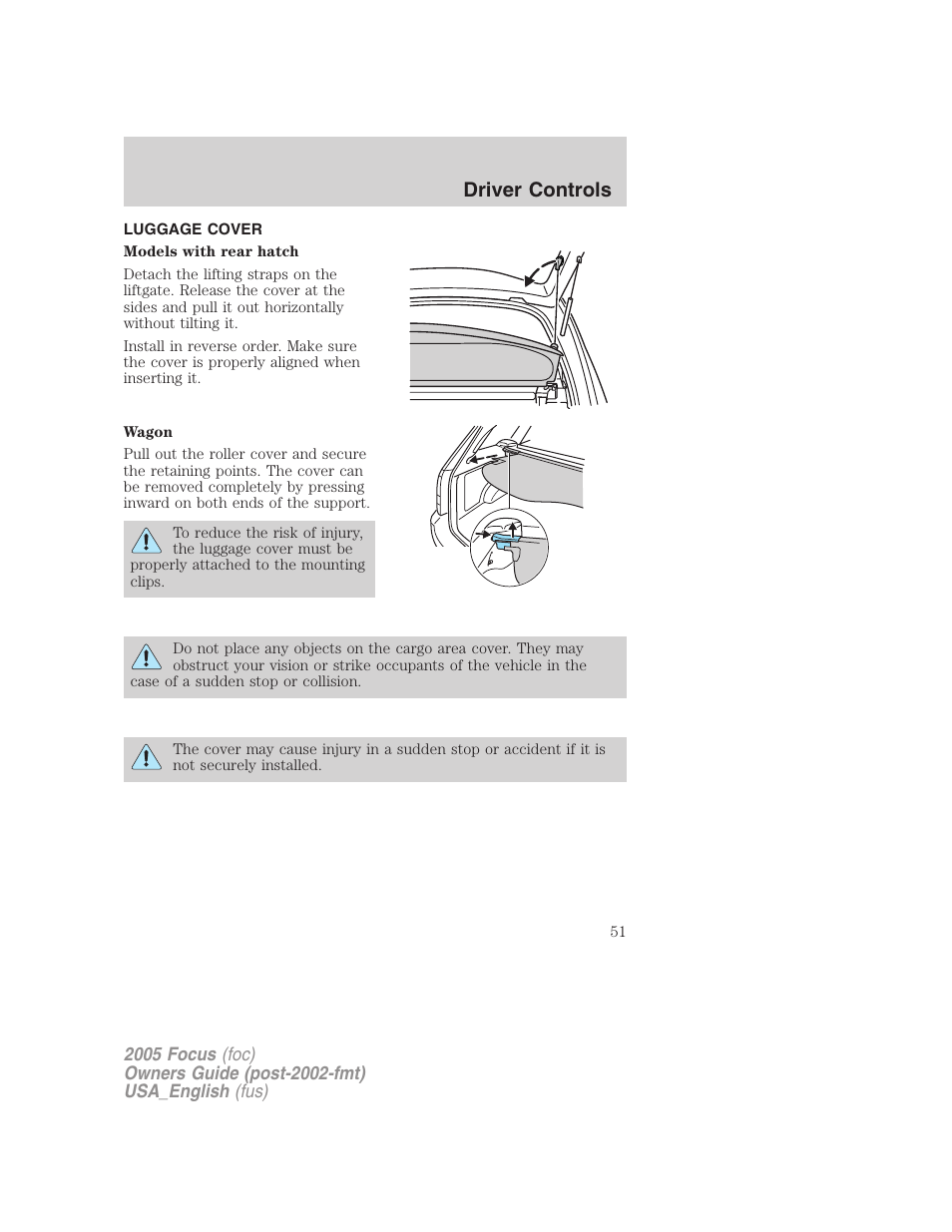 Luggage cover, Driver controls | FORD 2005 Focus v.3 User Manual | Page 51 / 224