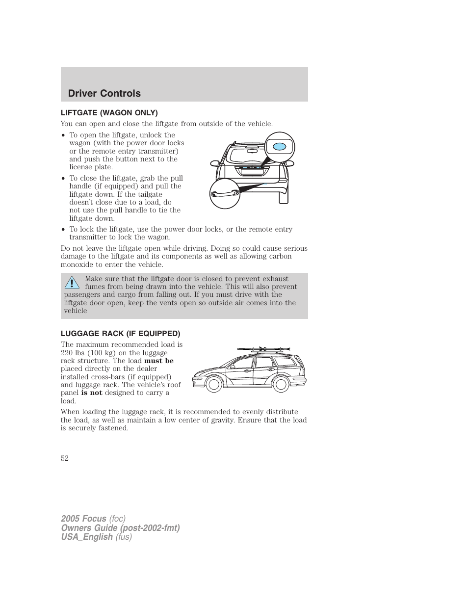 Liftgate (wagon only), Luggage rack (if equipped), Driver controls | FORD 2005 Focus v.3 User Manual | Page 52 / 224