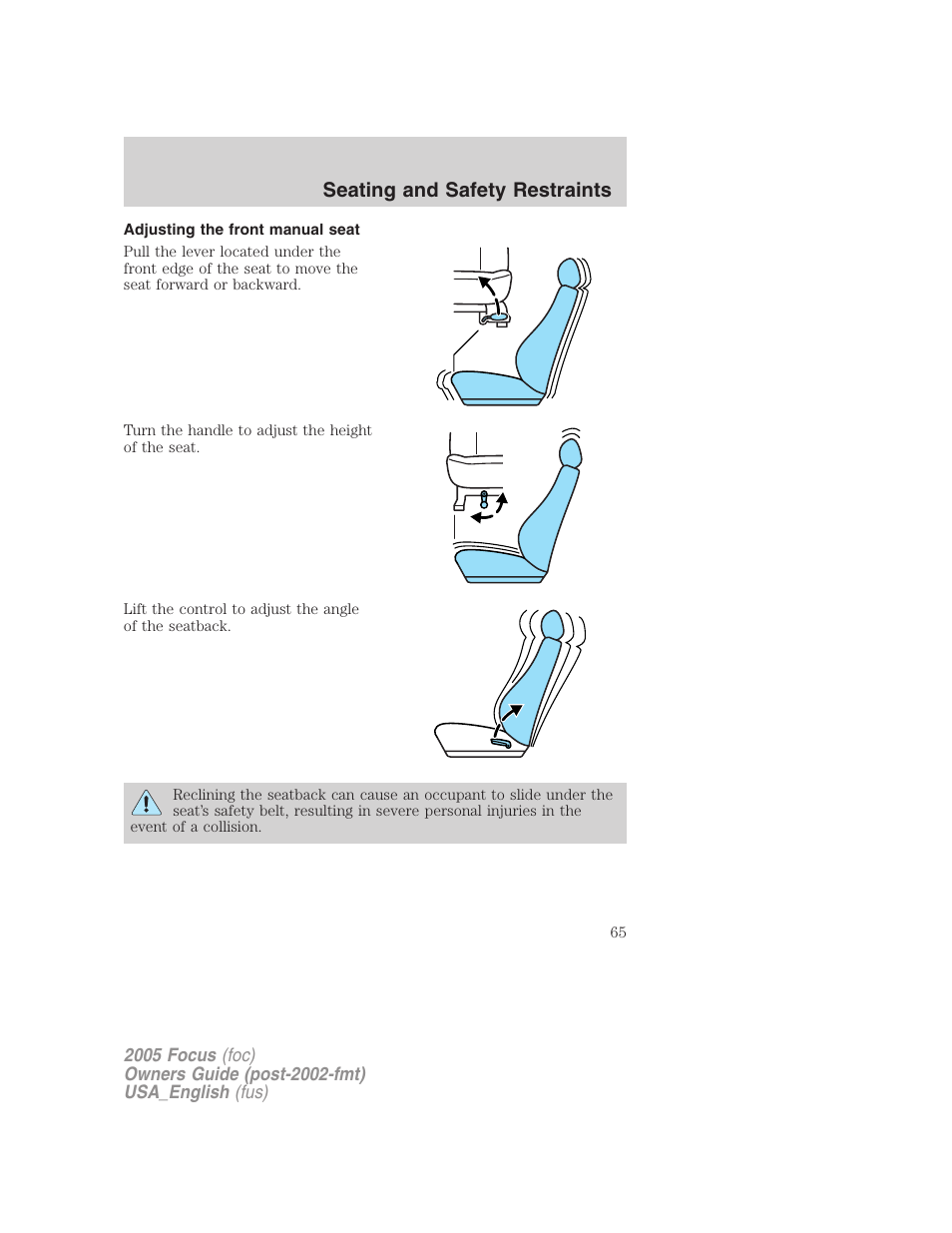 Adjusting the front manual seat, Seating and safety restraints | FORD 2005 Focus v.3 User Manual | Page 65 / 224