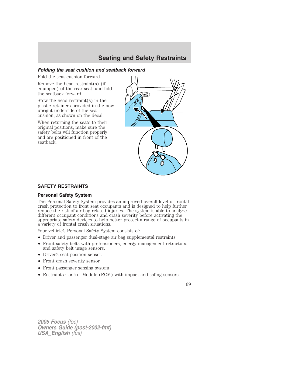 Folding the seat cushion and seatback forward, Safety restraints, Personal safety system | Seating and safety restraints | FORD 2005 Focus v.3 User Manual | Page 69 / 224