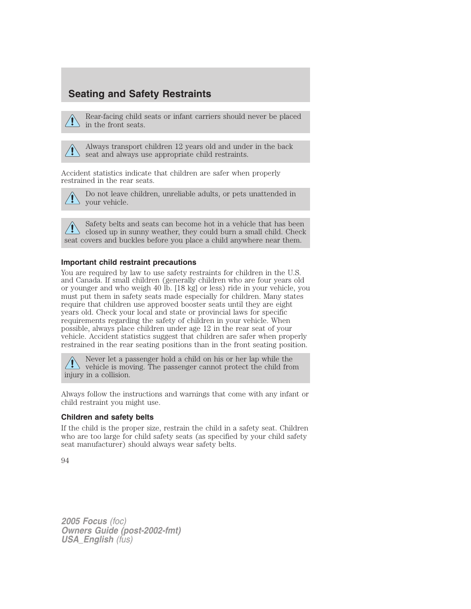 Important child restraint precautions, Children and safety belts, Seating and safety restraints | FORD 2005 Focus v.3 User Manual | Page 94 / 224