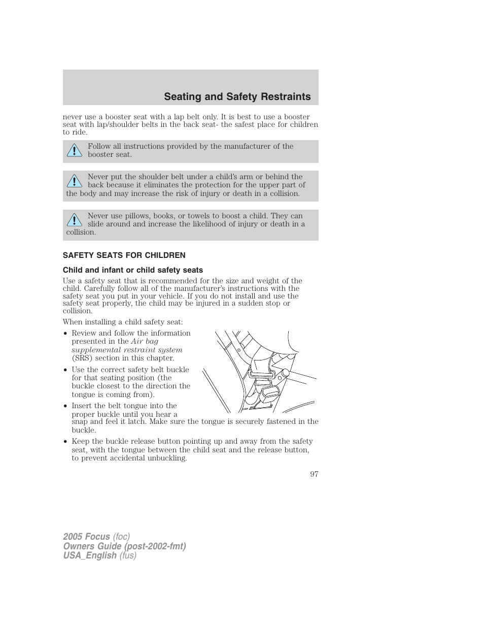 Safety seats for children, Child and infant or child safety seats, Seating and safety restraints | FORD 2005 Focus v.3 User Manual | Page 97 / 224