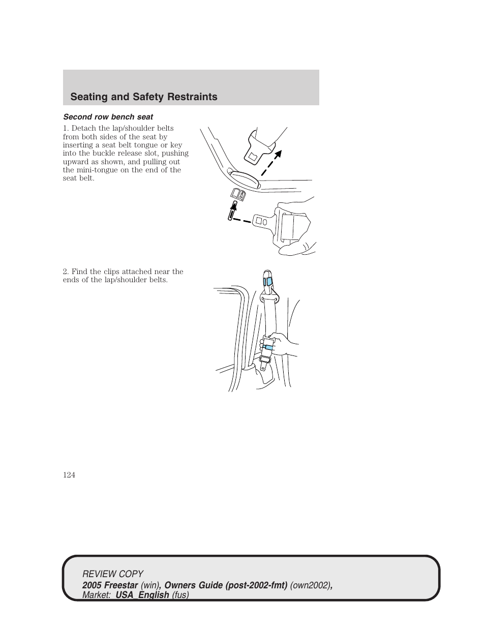 Seating and safety restraints | FORD 2005 Freestar v.1 User Manual | Page 124 / 312