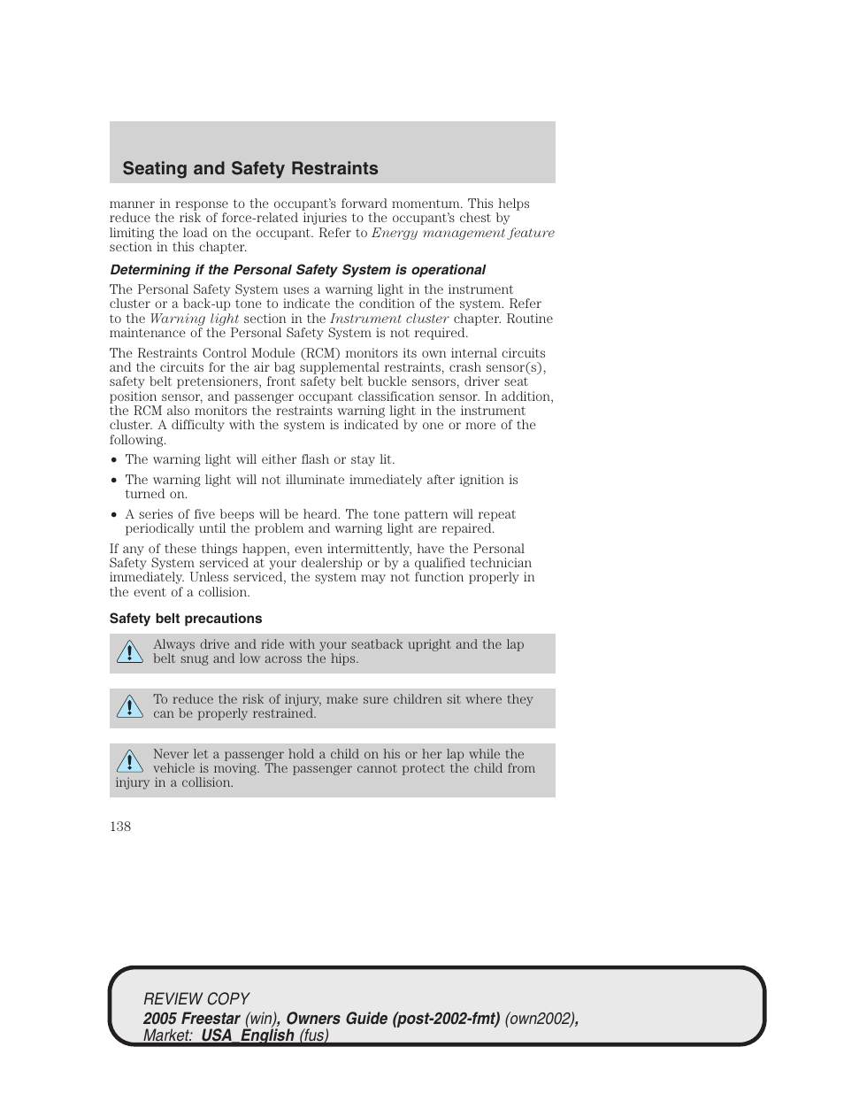 Seating and safety restraints | FORD 2005 Freestar v.1 User Manual | Page 138 / 312