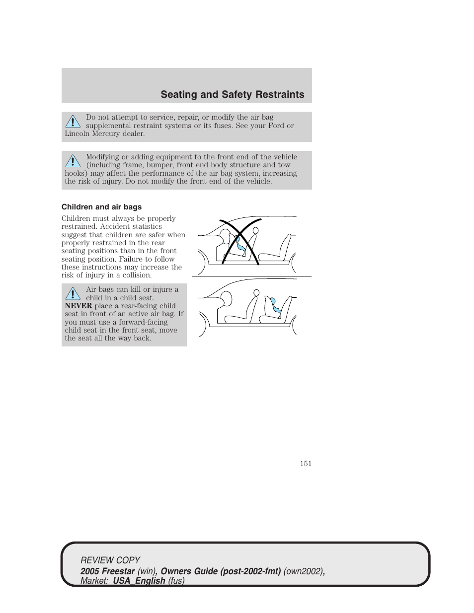 Seating and safety restraints | FORD 2005 Freestar v.1 User Manual | Page 151 / 312