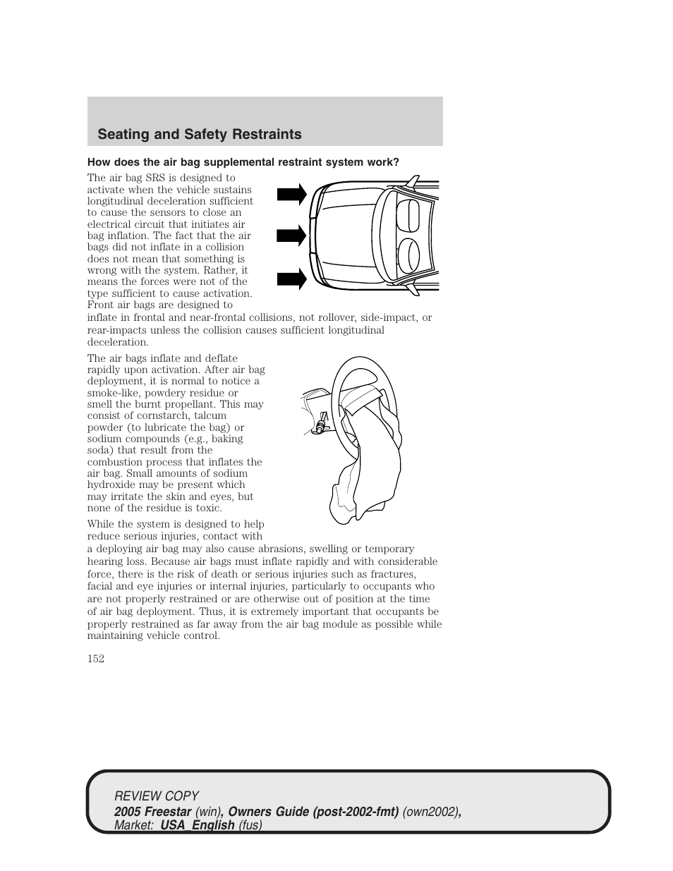 Seating and safety restraints | FORD 2005 Freestar v.1 User Manual | Page 152 / 312