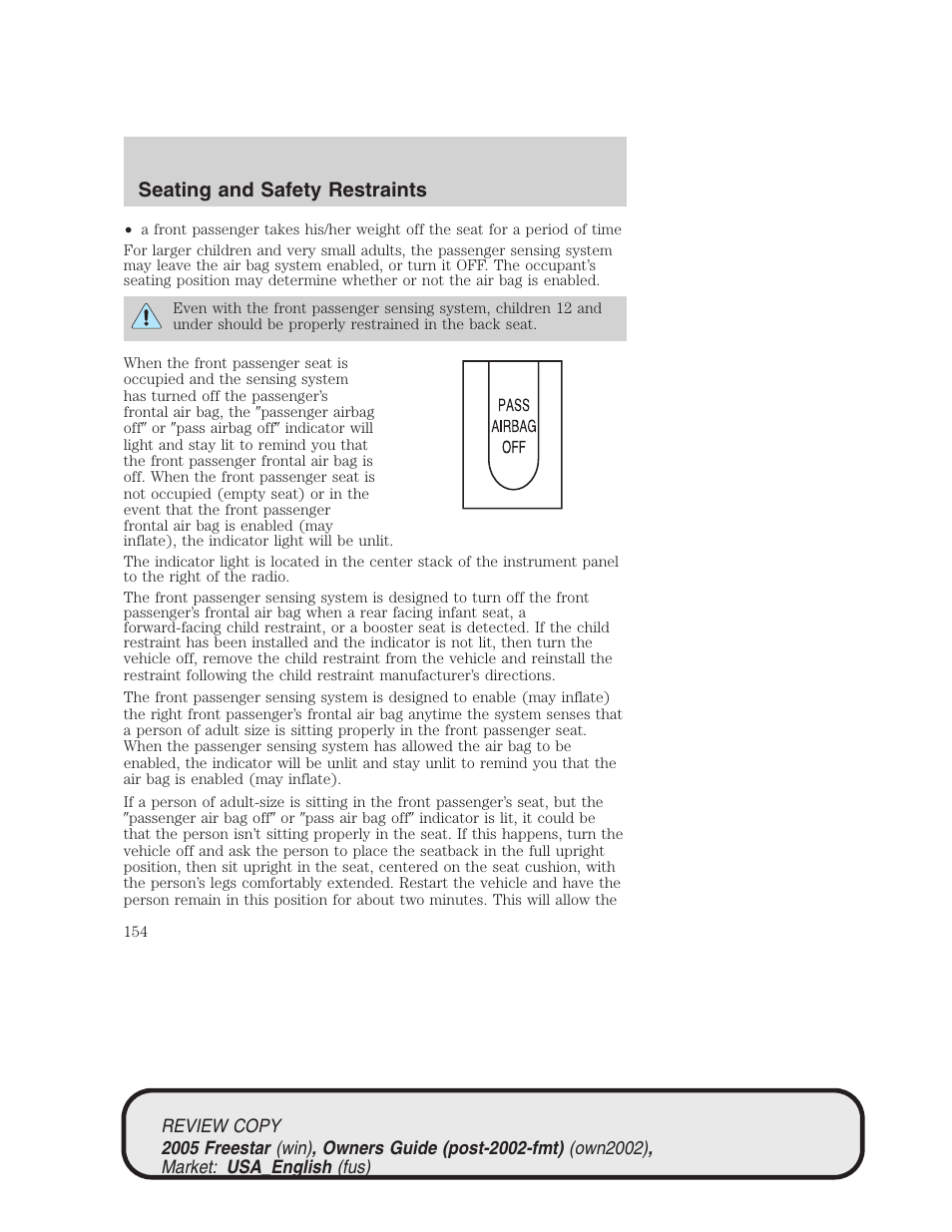 Seating and safety restraints | FORD 2005 Freestar v.1 User Manual | Page 154 / 312