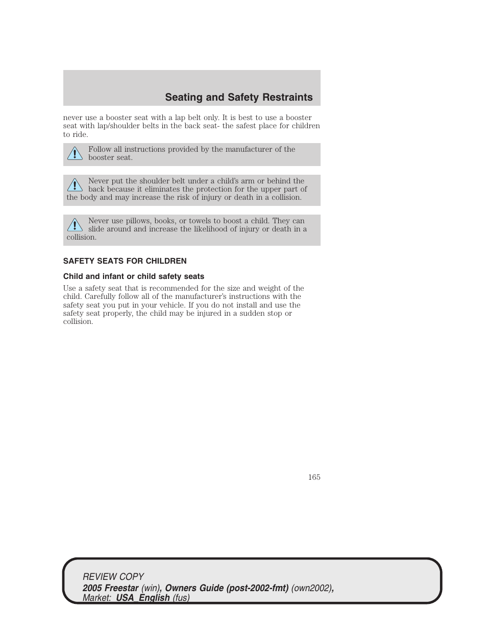 Seating and safety restraints | FORD 2005 Freestar v.1 User Manual | Page 165 / 312