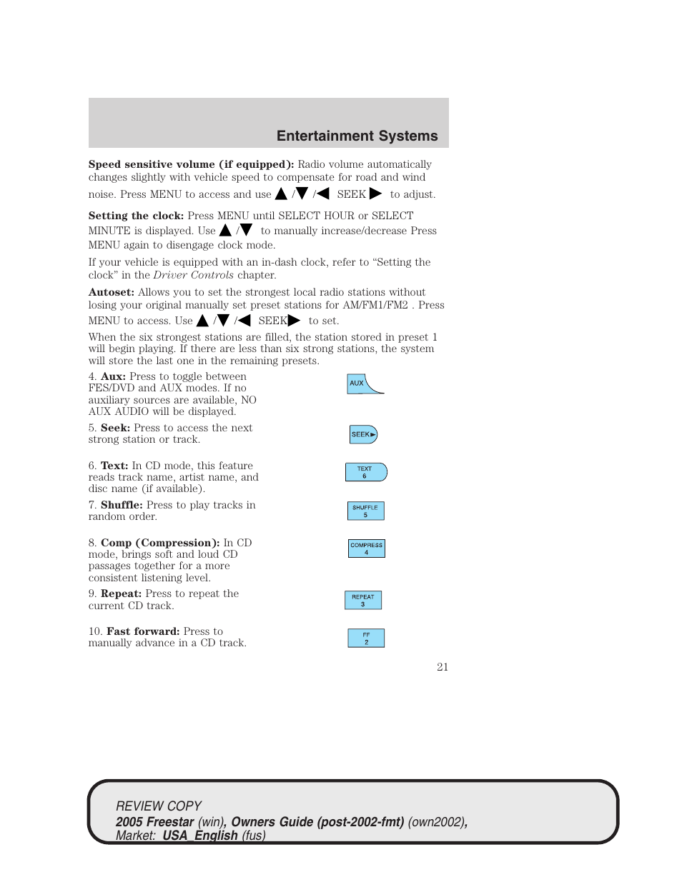 Entertainment systems | FORD 2005 Freestar v.1 User Manual | Page 21 / 312