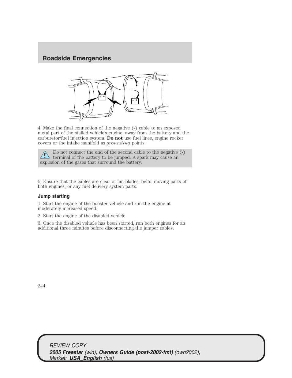 Roadside emergencies | FORD 2005 Freestar v.1 User Manual | Page 244 / 312