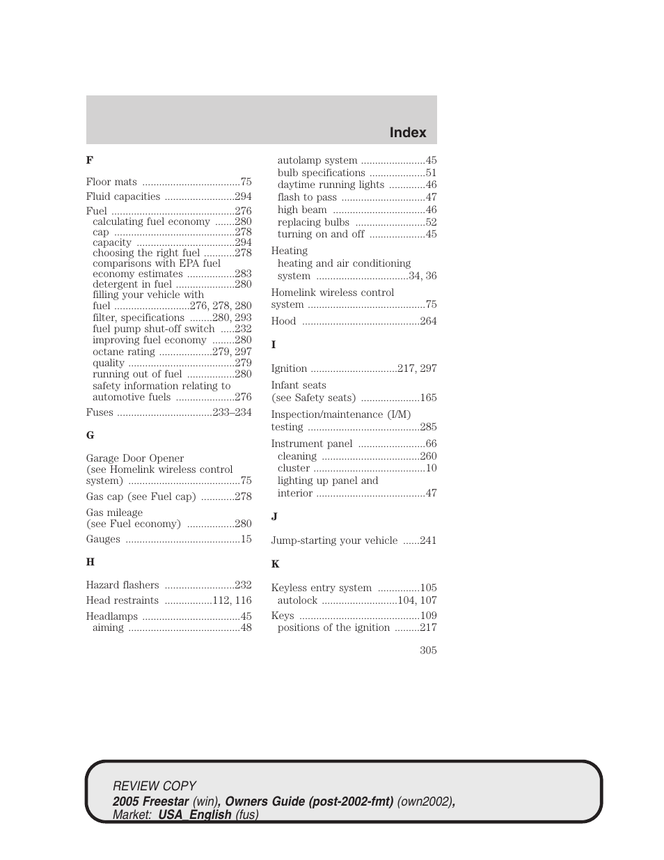 Index | FORD 2005 Freestar v.1 User Manual | Page 305 / 312