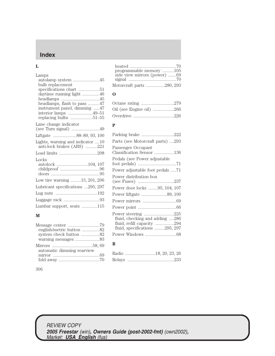 Index | FORD 2005 Freestar v.1 User Manual | Page 306 / 312