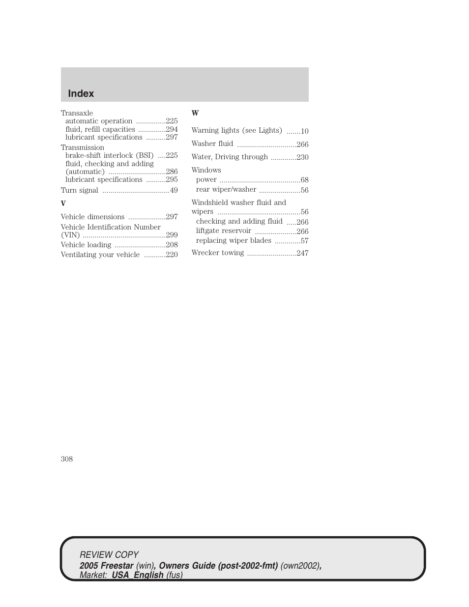 Index | FORD 2005 Freestar v.1 User Manual | Page 308 / 312