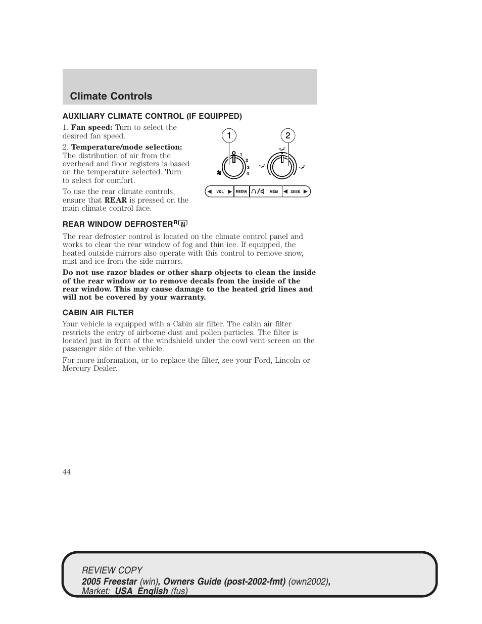 Climate controls | FORD 2005 Freestar v.1 User Manual | Page 44 / 312