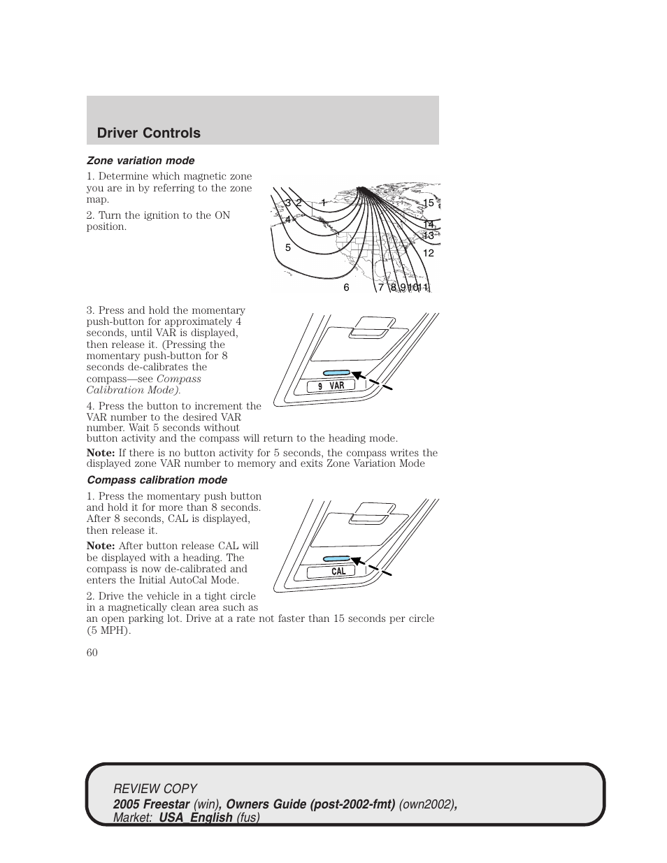 Driver controls | FORD 2005 Freestar v.1 User Manual | Page 60 / 312