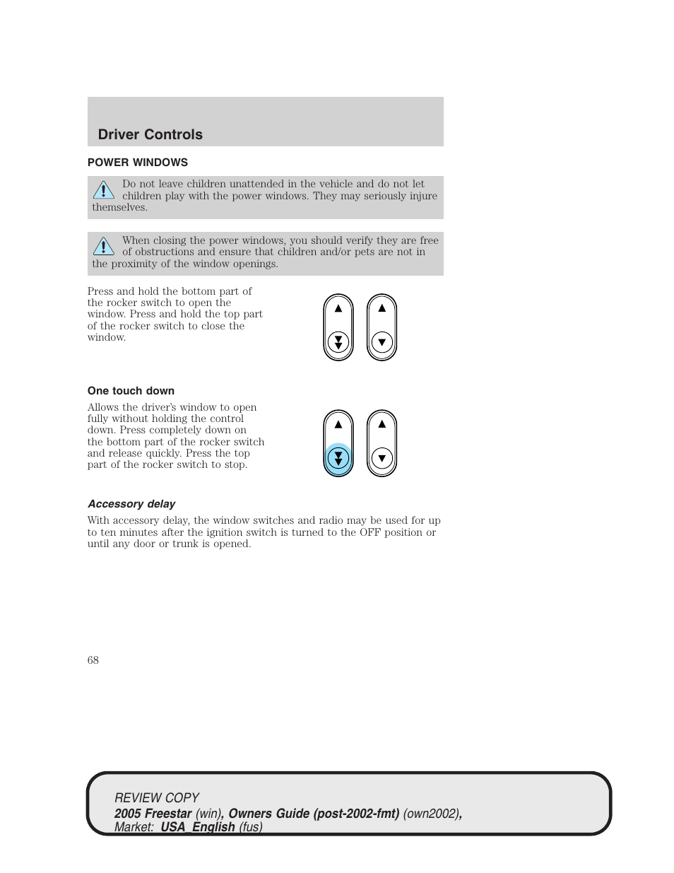 Driver controls | FORD 2005 Freestar v.1 User Manual | Page 68 / 312