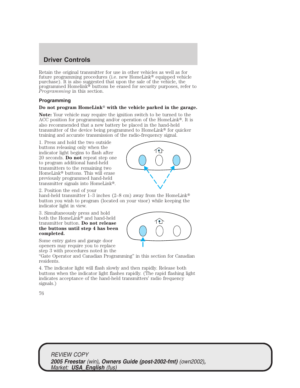 Driver controls | FORD 2005 Freestar v.1 User Manual | Page 76 / 312