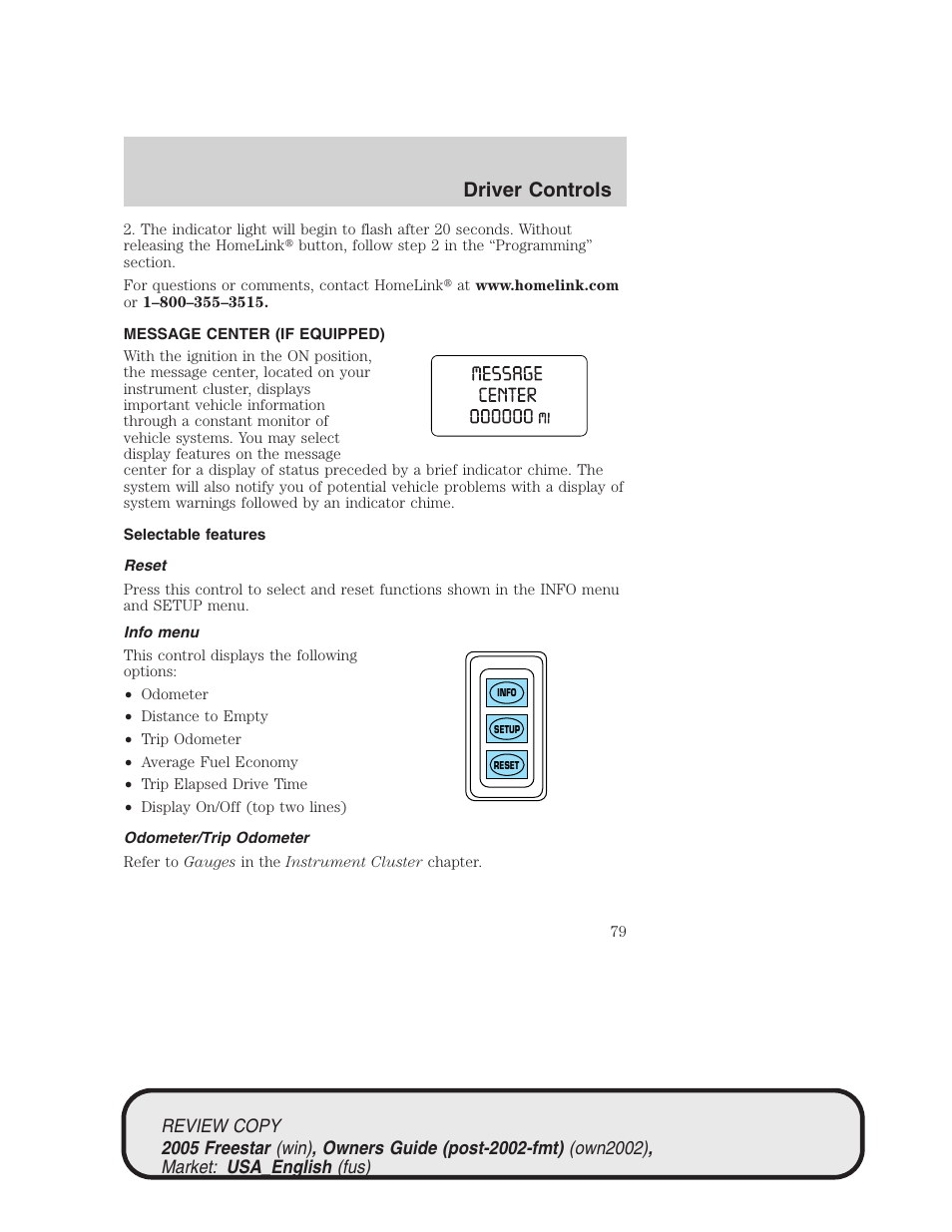 Driver controls | FORD 2005 Freestar v.1 User Manual | Page 79 / 312