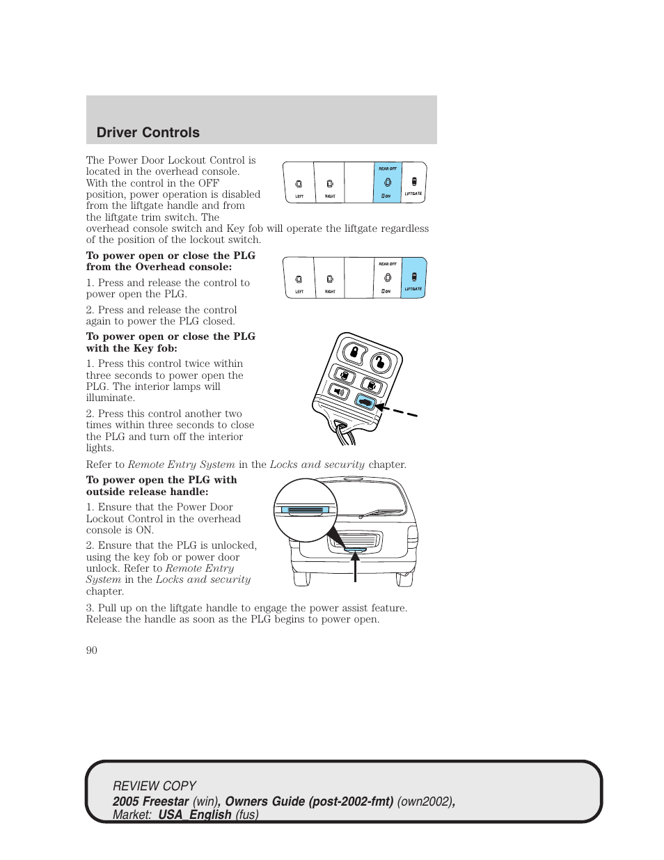 Driver controls | FORD 2005 Freestar v.1 User Manual | Page 90 / 312