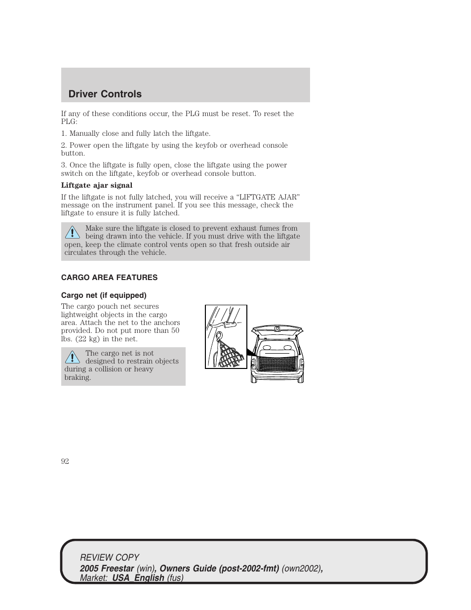 Driver controls | FORD 2005 Freestar v.1 User Manual | Page 92 / 312